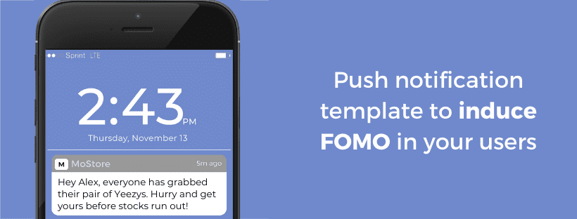 push notification template to induce fear-of-missing-out in your users