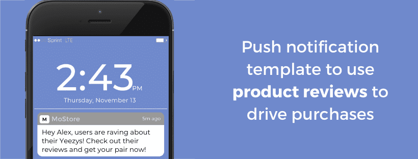 push notification template using product reviews to drive purchases