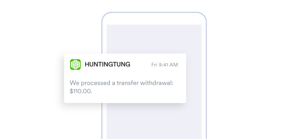 Example of a clear and short push notification from Huntingtung 