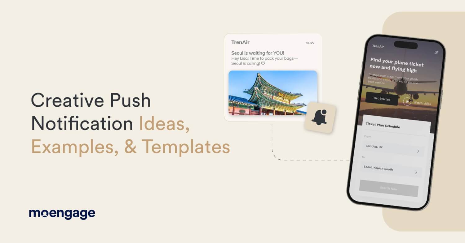 Creative Push Notification Ideas, Examples, & Templates