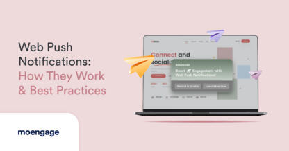 Web Push Notifications: How They Work & Best Practices
