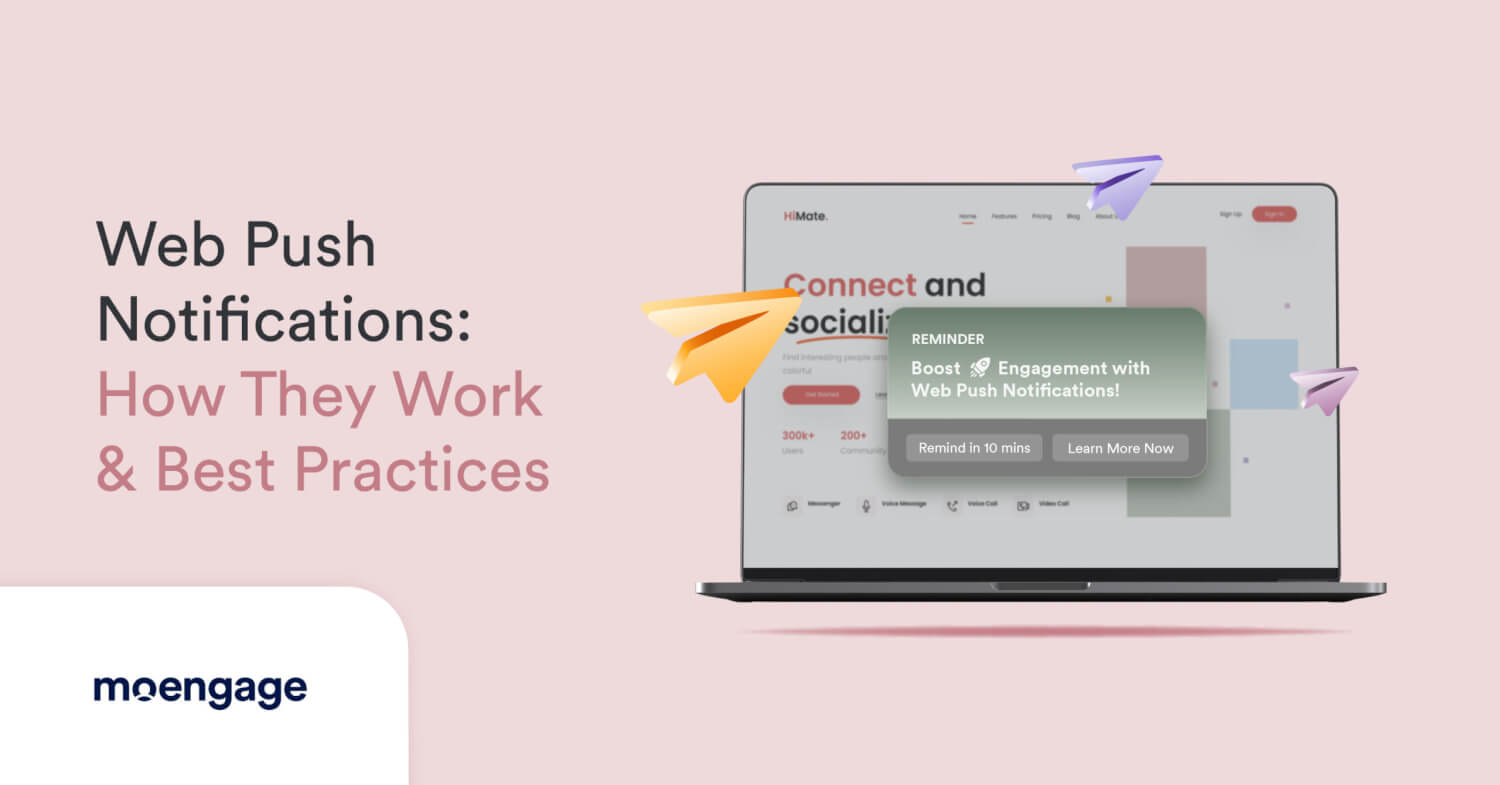 Web Push Notifications: How They Work & Best Practices
