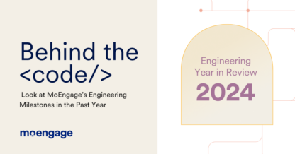 Behind the  Code: Engineering Year in Review 2024